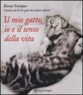 Il Mio Gatto, Io e il Senso della Vita  — Libro