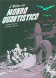 Il Mistero del Mondo Quantistico — Libro