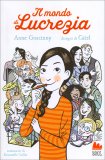 Il Mondo di Lucrezia . Vol. 1 — Libro