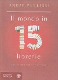 Il Mondo in 15 Librerie — Libro