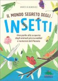 Il Mondo Segreto degli Insetti — Libro