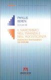 Il Narcisismo nell'Infanzia e nell'Adolescenza — Libro