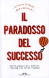 Il Paradosso del Successo  — Libro