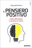 Il Pensiero Positivo — Libro