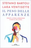Il Peso delle Apparenze — Libro
