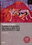 Il Piacere è Sacro  — Libro