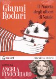 Il Pianeta degli Alberi di Natale - CD Audiolibro — Audiolibro