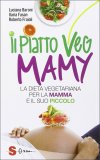 Il Piatto Veg Mamy — Libro