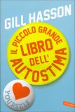 Il Piccolo Grande Libro dell'Autostima — Libro