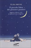 Il Piccolo Libro dei Pensieri Positivi  — Libro