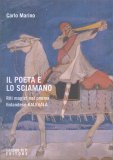 Il Poeta e lo Sciamano — Libro