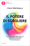 Il Potere di Scegliere — Libro