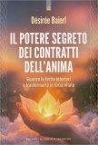 Il Potere Segreto dei Contratti dell'Anima — Libro