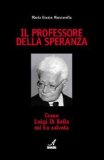 Il Professore della Speranza — Libro