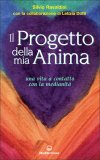 Il Progetto della Mia Anima  — Libro