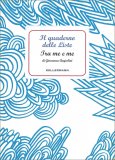 Il Quaderno delle Liste - Fra Me e Me — Quaderno