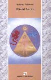 Il Reiki Aurico  — Libro