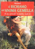 Il Richiamo dell'Anima Gemella — Libro