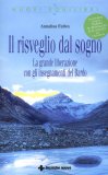 Il Risveglio dal Sogno + CD Rom  — Libro