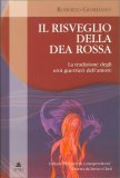 Il Risveglio della Dea Rossa — Libro