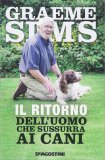 Il Ritorno dell'Uomo che Sussurra ai Cani — Libro
