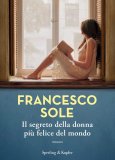Il Segreto della Donna più Felice del Mondo — Libro