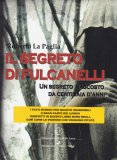 Il Segreto di Fulcanelli — Libro
