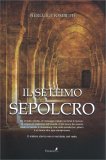Il Settimo Sepolcro — Libro