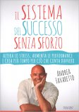 Il Sistema del Successo senza Sforzo — Libro