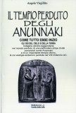 Il Tempio Perduto degli Anunnaki  — Libro
