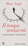 Il Tempo senza Età — Libro