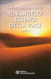 Il Vangelo Esseno della Pace - Libro II — Libro
