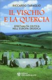 Il Vischio e La Quercia — Libro