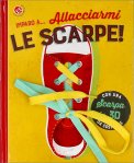 Imparo a... Allacciarmi le Scarpe! — Libro/Gioco