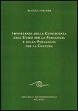 Importanza della Conoscenza dell'Uomo per la Pedagogia e della Pedagogia per la Cultura — Libro