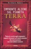 Impronte Aliene sul Pianeta Terra — Libro