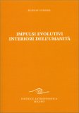 Impulsi Evolutivi Interiori dell'Umanità — Libro