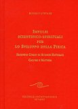 Impulsi Scientifico Spirituali per lo Sviluppo della Fisica - Secondo Corso di Scienze Naturali  — Libro