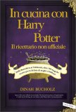 In Cucina con Harry Potter — Libro