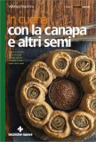In Cucina con la Canapa e altri Semi — Libro