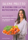 In Cucina con la Tua Nutrizionista — Libro