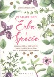 In Salute con Erbe e Spezie — Libro