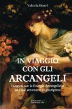 In Viaggio con gli Arcangeli  — Libro