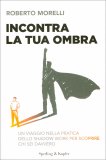 Incontra la Tua Ombra — Libro
