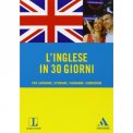 L'inglese in 30 Giorni + CD — Libro