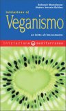 Iniziazione al Veganismo  — Libro