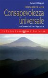 Iniziazione alla Consapevolezza Universale  — Libro