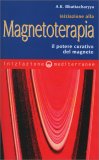 Iniziazione alla Magnetoterapia — Libro