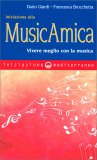Iniziazione alla MusicAmica — Libro