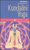 Iniziazione al Kundalini Yoga — Libro